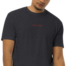 Load image into Gallery viewer, In God I Stunt' Men’s premium heavyweight tee