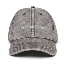 Load image into Gallery viewer, In God I Stunt Vintage Cotton Twill Cap